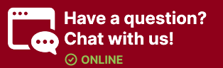 Have a Question? Chat with us! Chat ONLINE