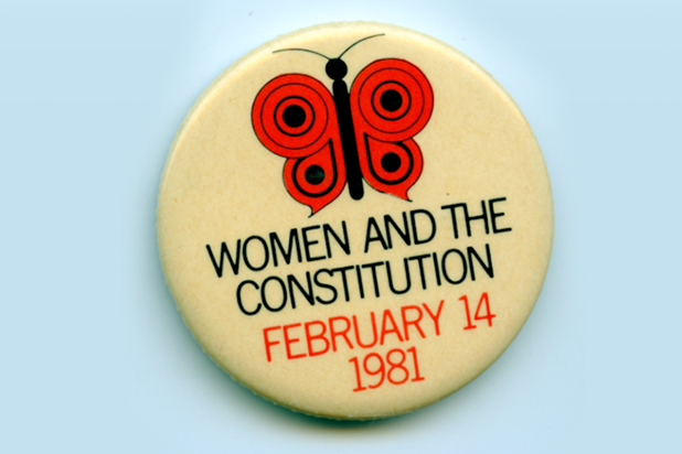 Button "Women and the constitution, February 14, 1981".
